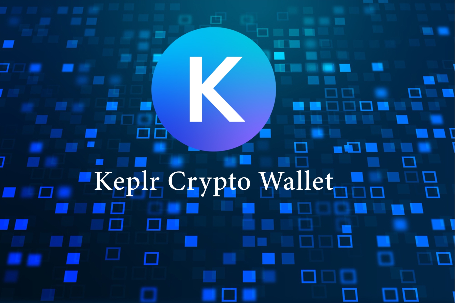 Apa itu Keplr : Definisi , Kelebihan dan Kekurangan Dompet Keplr
