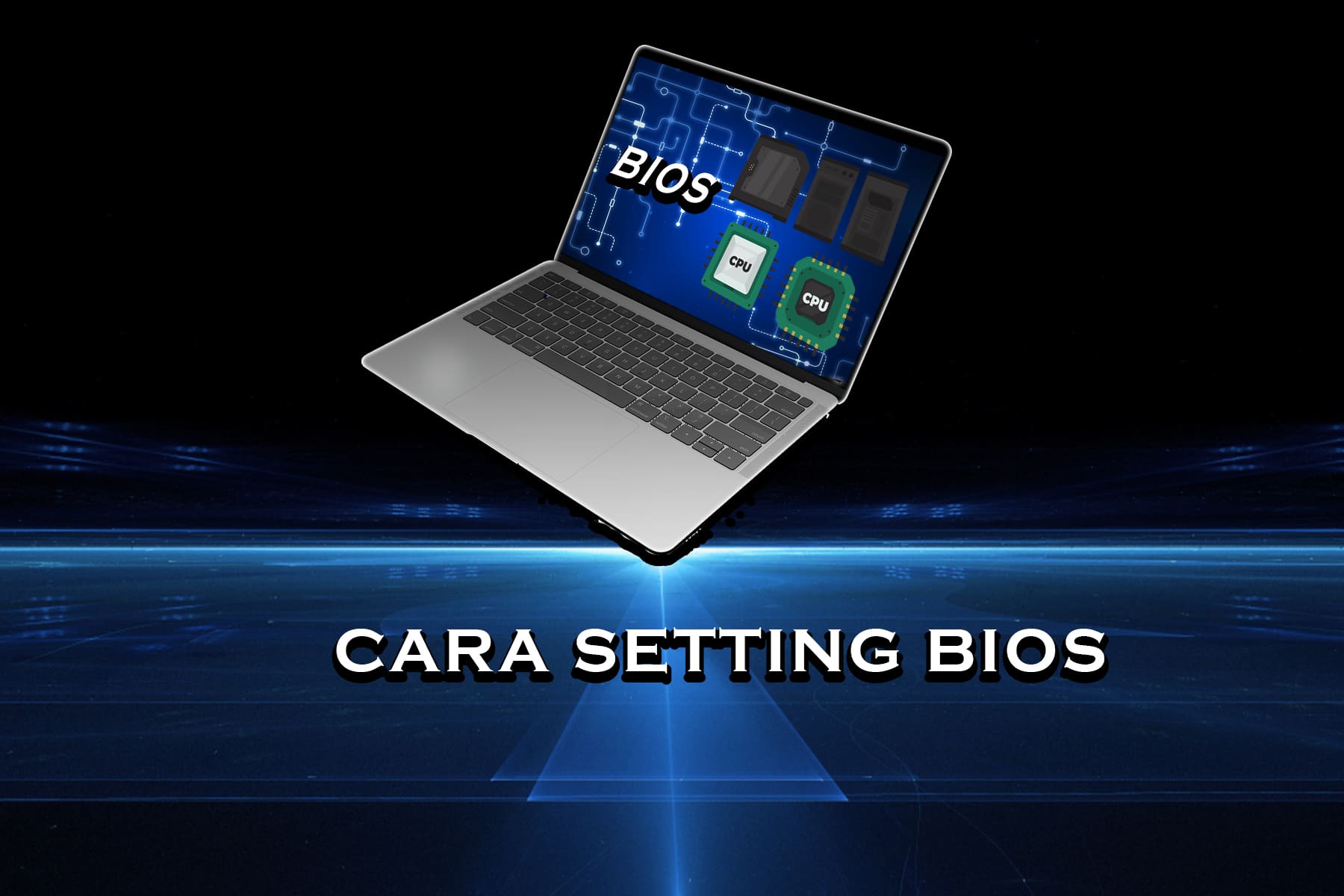 Cara Setting BIOS agar Booting Langsung Masuk ke Windows 11