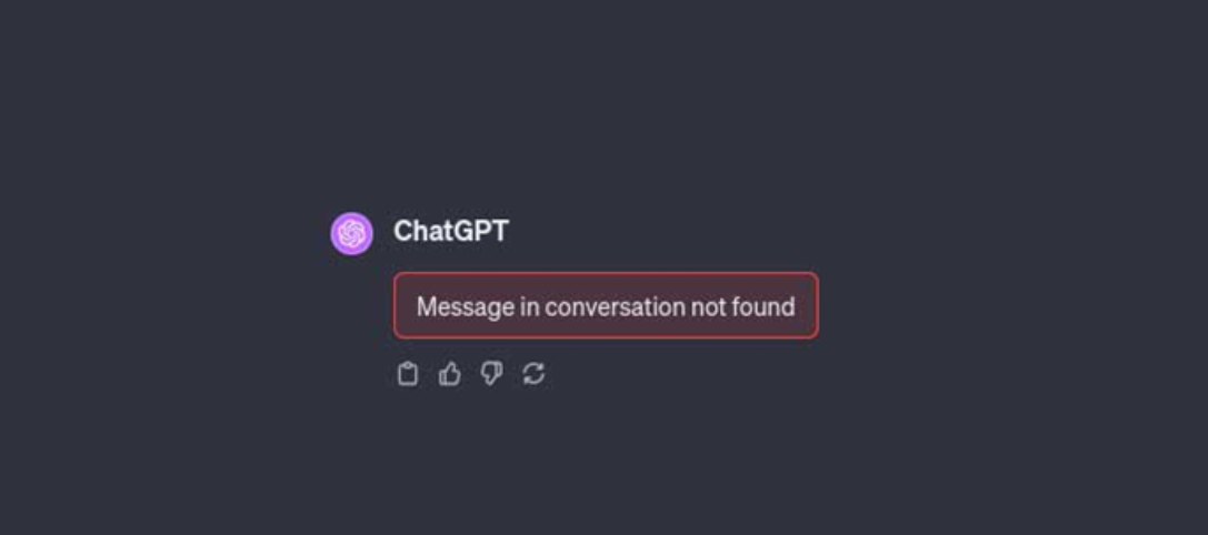 Cara Mengatasi Messase in Conversation Not Found pada ChatGPT
