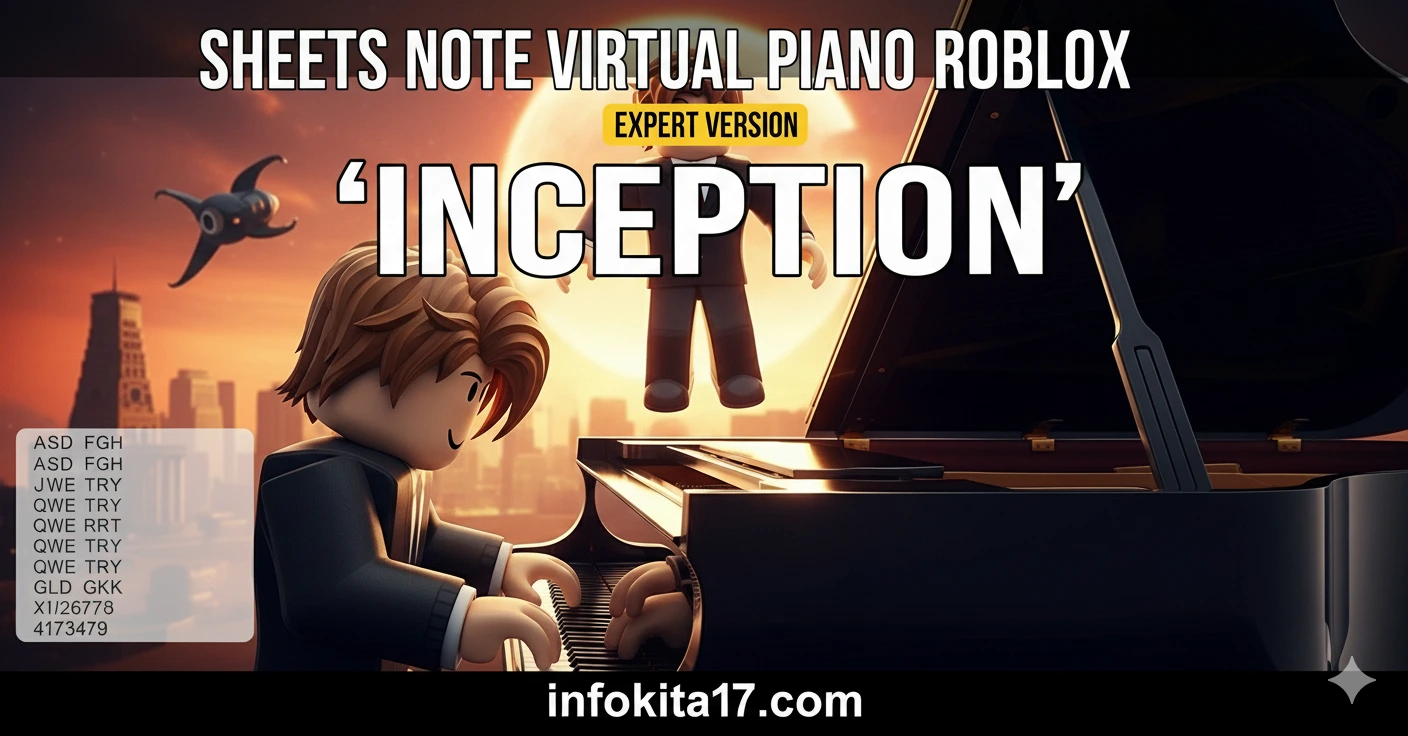 Sheets Note Piano Virtual Piano Roblox “Inception” Expert Version