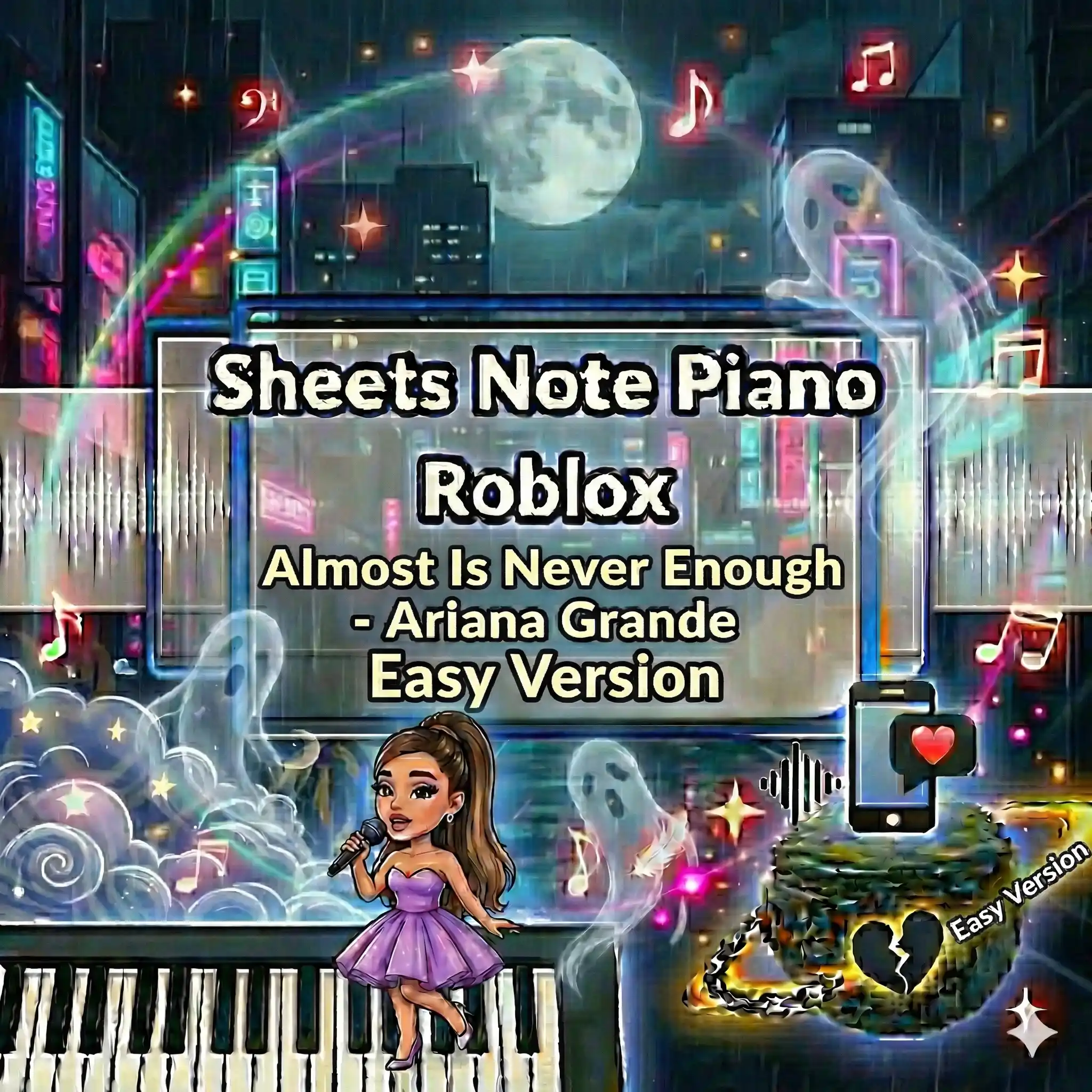 Sheets Note Piano Roblox Almost Is Never Enough - Ariana Grande Easy Version
