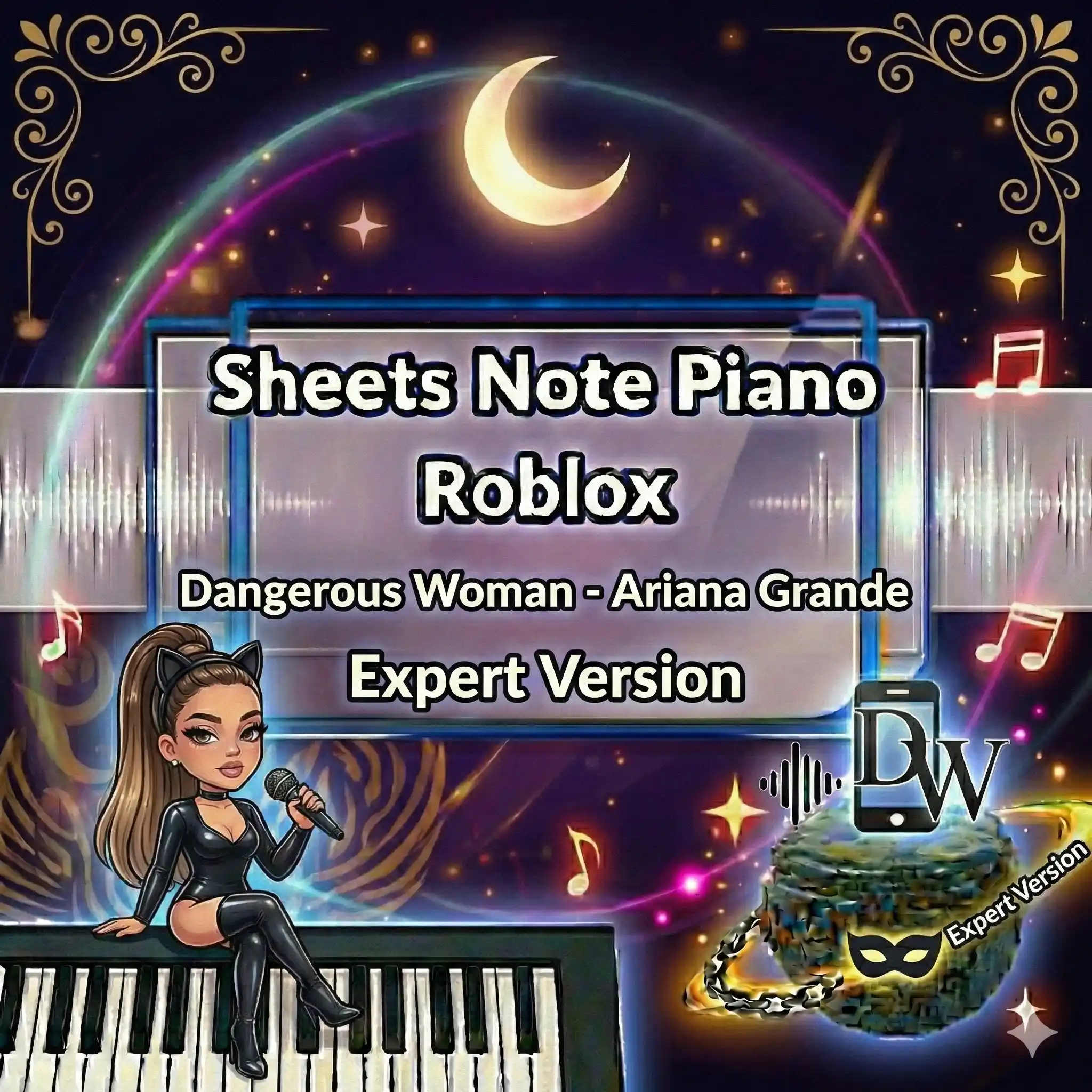 Sheets Note Piano Roblox Dangerous Woman - Ariana Grande Expert Version
