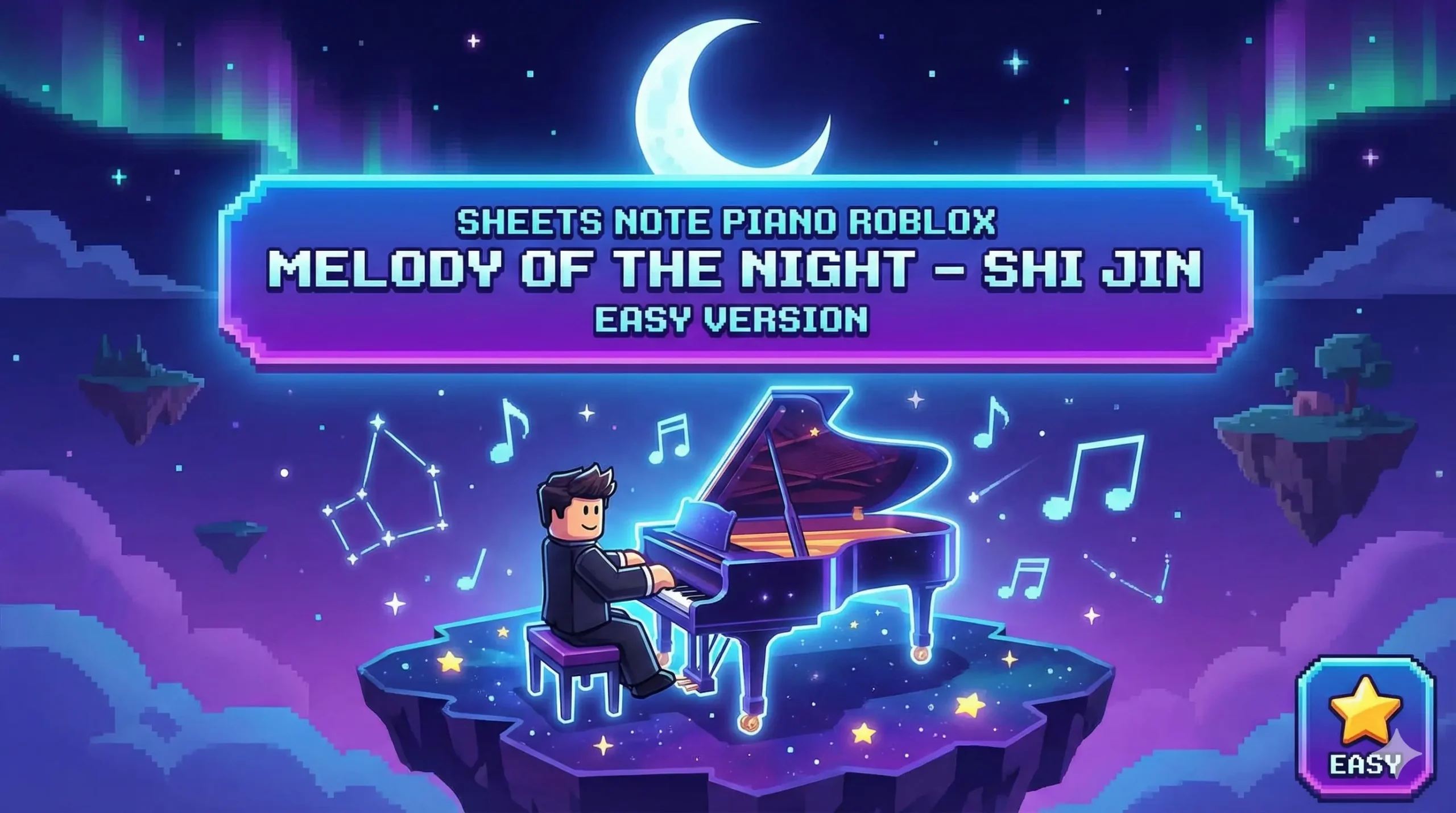 Sheets Note Piano Roblox Melody Of The Night - Shi Jin Easy Version