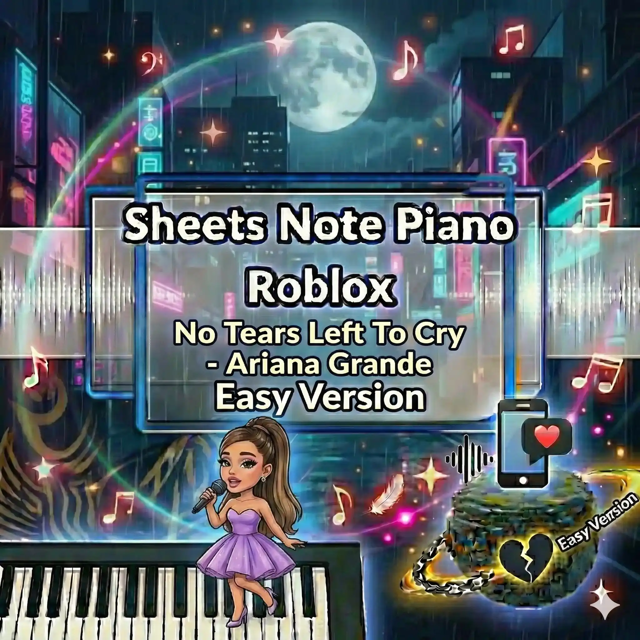 Sheets Note Piano Roblox No Tears Left To Cry - Ariana Grande Easy Version