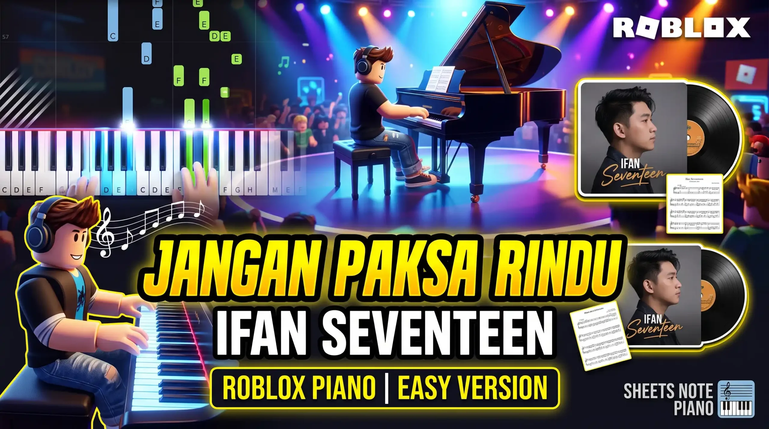 Sheets Note Piano Roblox Ifan Seventeen - Jangan Paksa Rindu Easy Version